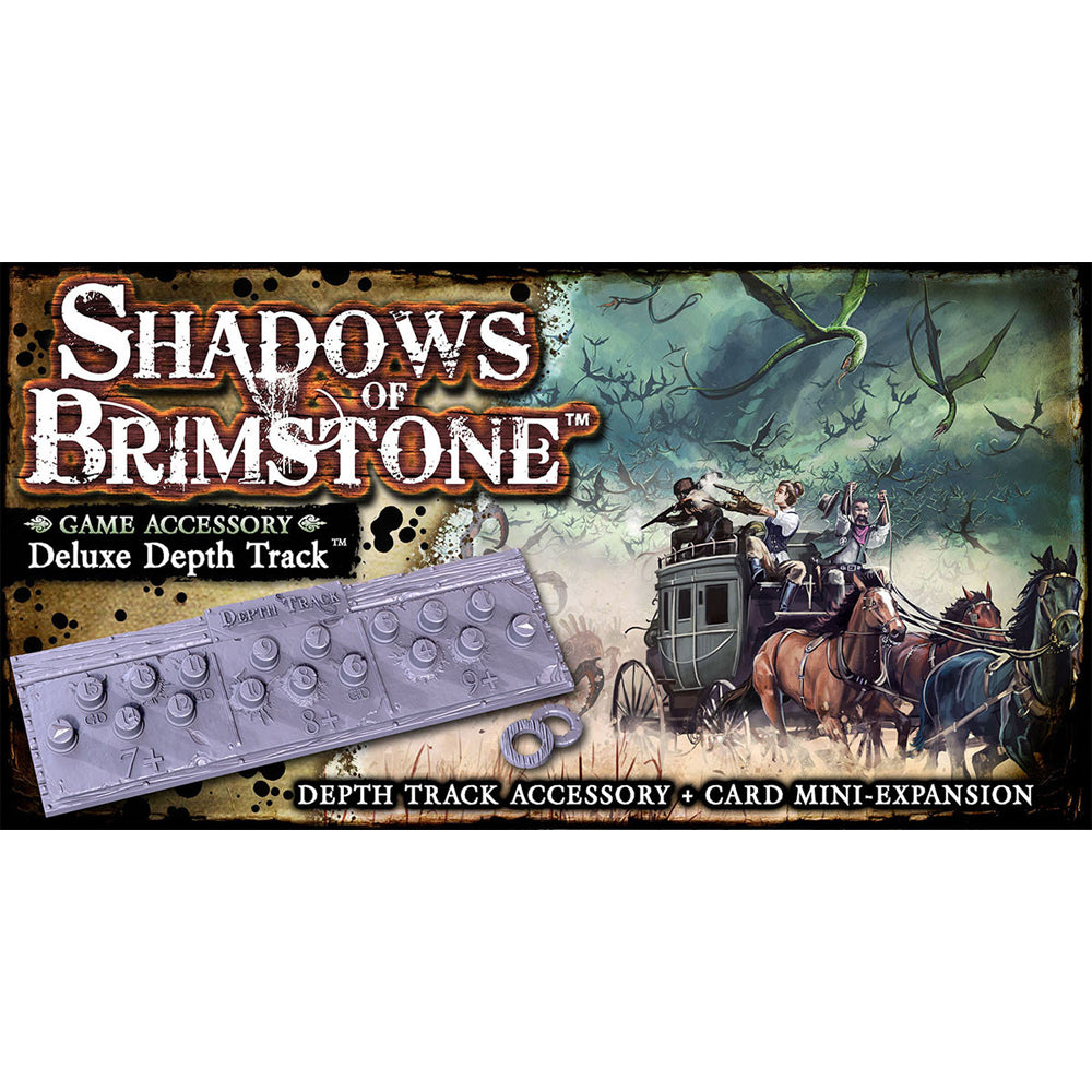Shadows of Brimstone Deluxe Depth Track