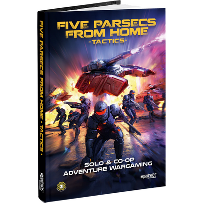 Book titled 'Five Parsecs from Home: Tactics' with action-packed cover featuring soldiers and a spaceship.
