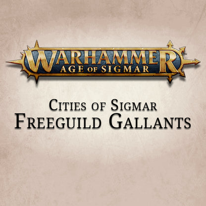 Cities Of Sigmar Freeguild Gallants