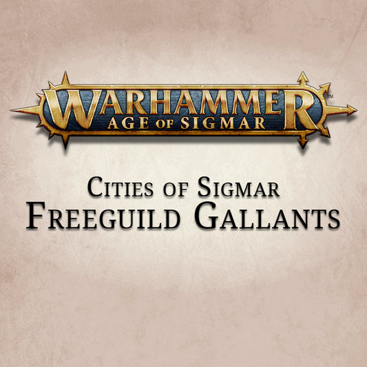 Cities Of Sigmar Freeguild Gallants