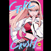 Girl Crush, Vol. 1 by Midori Tay...