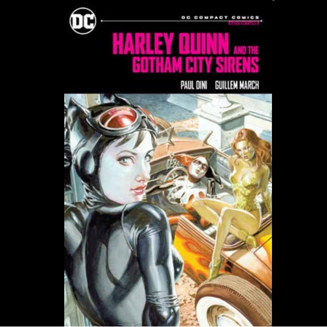 Harley Quinn and the Gotham City Sirens DC Compact Comics paperback graphic novel. Comic book cover featuring Harley Quinn and the Gotham City Sirens with DC logo.