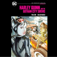 Harley Quinn and the Gotham City Sirens | DC Compact Comics