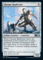 Chrome Replicator #229 MTG Core ...