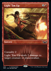 Light 'Em Up Promo Streets O...