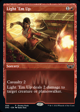 Light 'Em Up Promo Streets O...