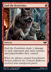 End the Festivities #155 MTG Cri...