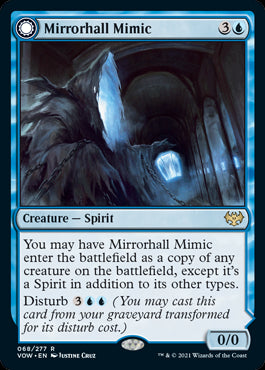 Mirrorhall Mimic // Ghastly Mimi...
