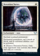 Detention Vortex #013 MTG Strixh...