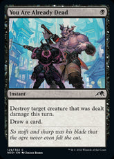 You Are Already Dead Kamigawa Ne...