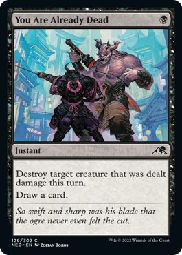 You Are Already Dead Kamigawa Neon Dynasty - 129 Non-Foil