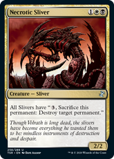 Necrotic Sliver #258 Time Spiral...