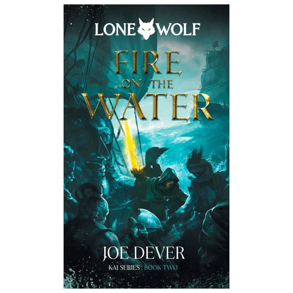 Fire On The Water - Kai Book Two