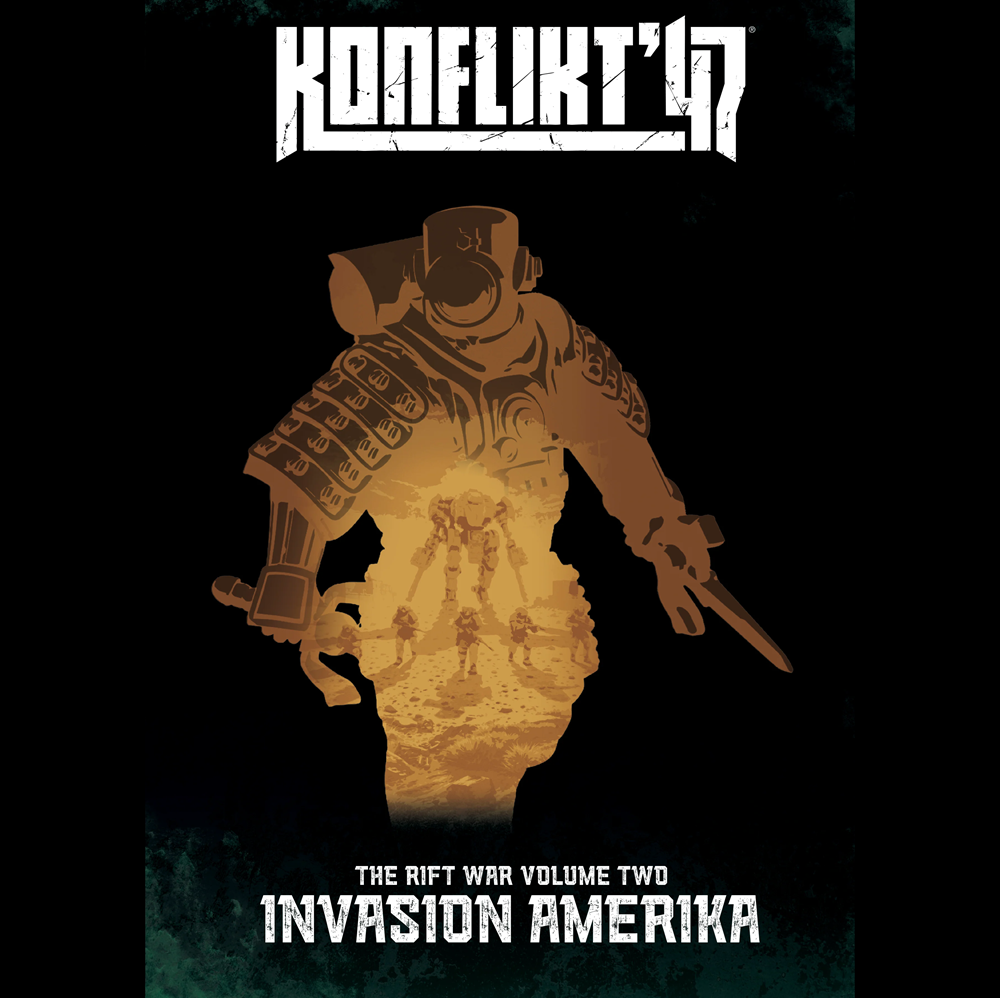 Album cover for Konflikt '17's 'Invasion Amerika' (The Rift War Volume Two), featuring a stylized golden-brown silhouette of a soldier with a tank and infantry reflected in their chest, set against a black background with distressed white text. Konflikt '47 Invasion Amerika The Rift War Volume 2 hardback supplement