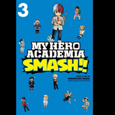 My Hero Academia: Smash!!, Vol. ...