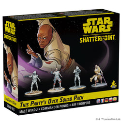 This Party's Over Squad - Star Wars Shatterpoint