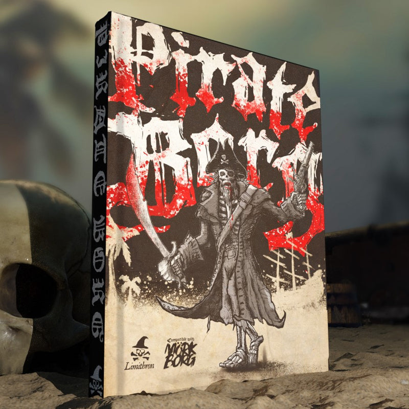 Pirate Borg RPG - Hardback System