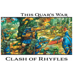 This Quar's War Clash Of Rhyfles Wargame