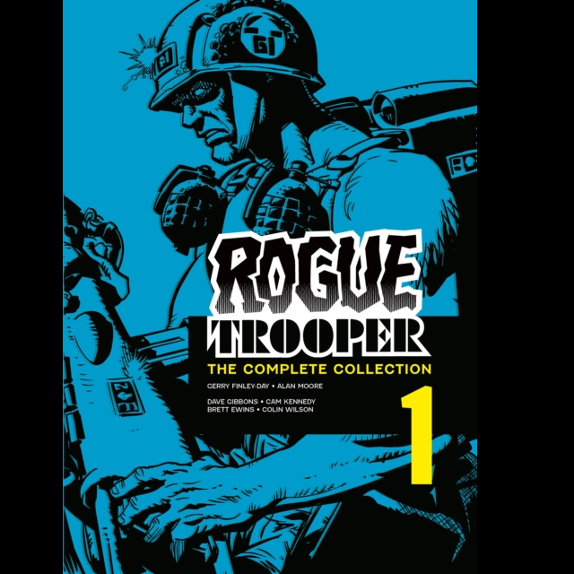 Comic book cover of 'Rogue Trooper: The Complete Collection' with a character in tactical gear on a blue background.