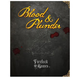 Blood & Plunder Hardback Rul...