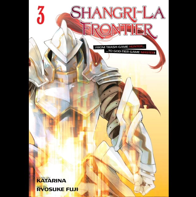 Front cover of the manga book 'Shangri-La Frontier Volume 3' featuring an illustration of a white and gold armored knight with red hair, set against a bright yellow and orange glowing background. Shangri-La Frontier, Vol.3 