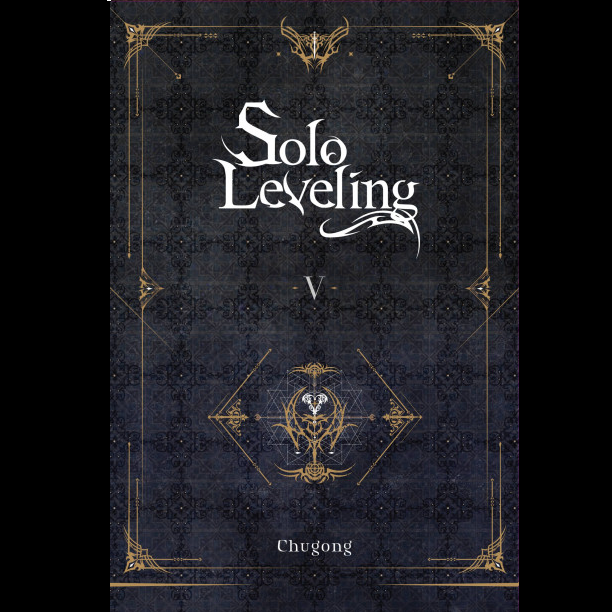 Solo Leveling Volume 5 paperback novel by Chugong light novel cover art