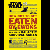 Star Wars How Not to Get Eaten b...