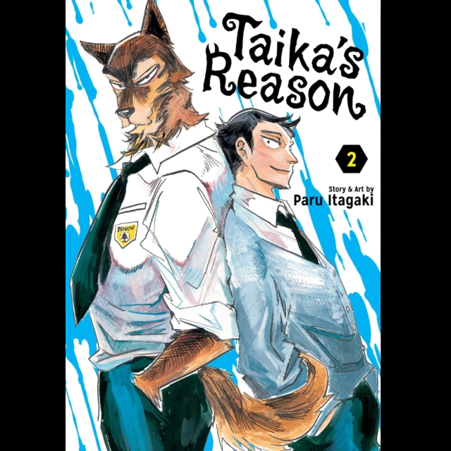 Taika's Reason Vol. 2 Manga by Paru Itagaki