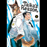 Taika's Reason Vol. 2 Manga ...