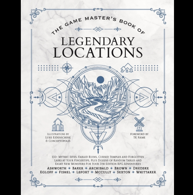 The Game Master's Book of Legendary Locations hardback RPG guide by Jeff Ashworth and Tim Baker
