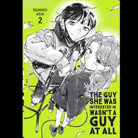 The Guy She Was Interested In Wasn't a Guy at All Vol 2