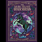 The Magical Unicorn Society: The...