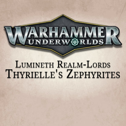 Thyrielle's Zephyrites Underworlds Warband