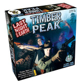 Last Night on Earth: Timber Peak...