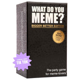 What Do You Meme? Bigger Better ...