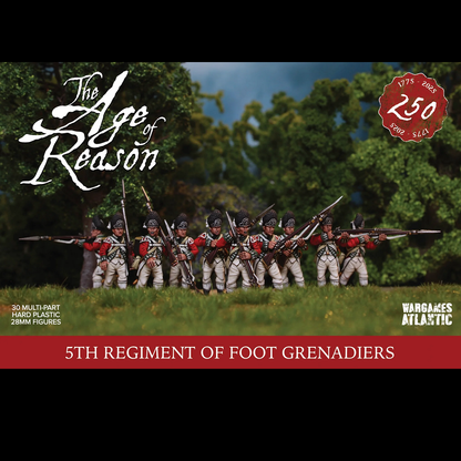 Wargames Atlantic 5th Regiment of Foot Grenadiers – 30 multi-part 28mm miniatures in bearskin caps with Brown Bess muskets, Age of Reason range