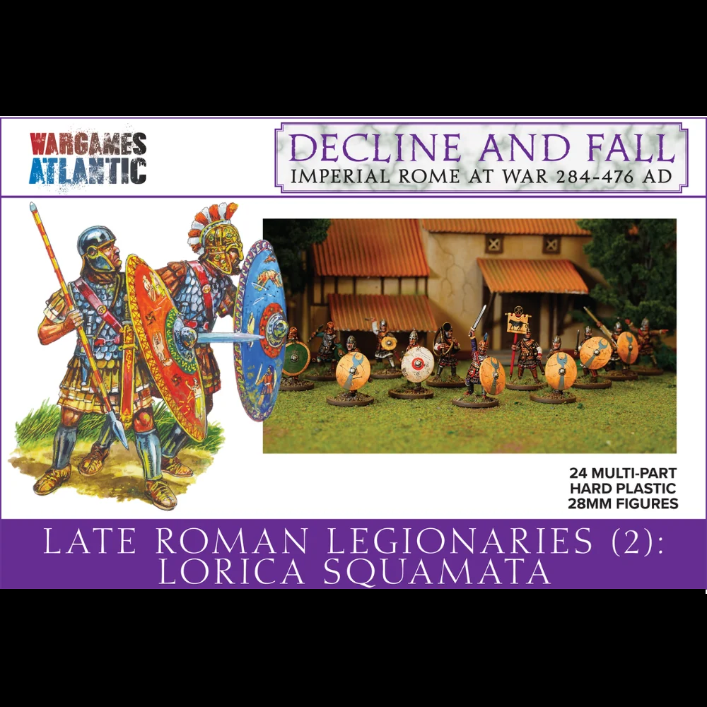 Product packaging cover for War Games Atlantic's 'Decline and Fall: Late Roman Legionaries (2): Loricia Squamata' set of 28mm hard plastic miniature figures. Wargames Atlantic Late Roman Legionaries 2 Lorica Squamata 24 28mm hard plastic figures