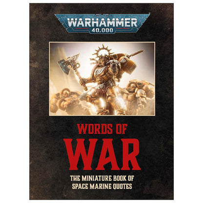 Words of War Miniature Book of Space Marine Quotes