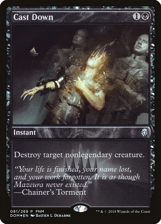 Cast Down Dominaria #081 Foil Play Promo
