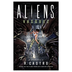 Aliens Vasquez Hardback Novel