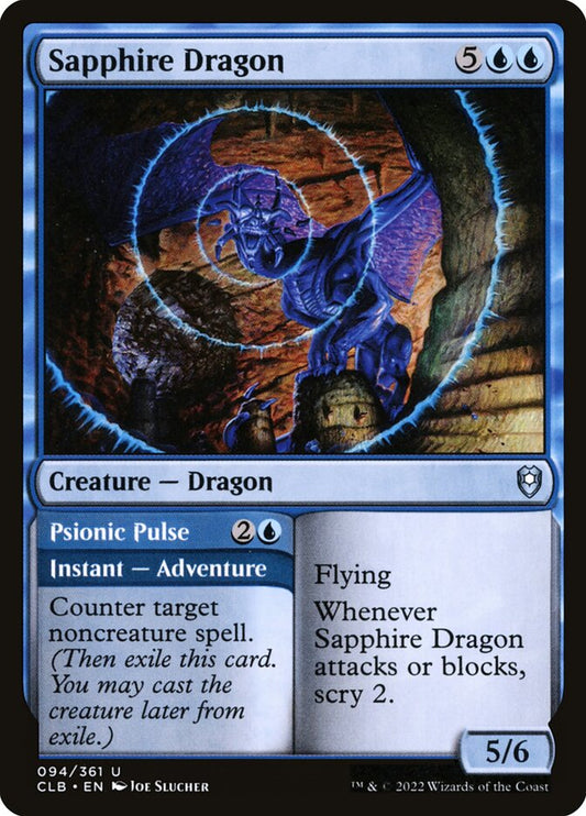 Sapphire Dragon // Psionic Pulse...