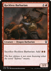Reckless Barbarian - Commander L...
