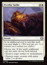 Pyrrhic Strike Lorwyn Eclipsed #030
