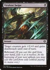 Virulent Swipe - Iconic Masters ...