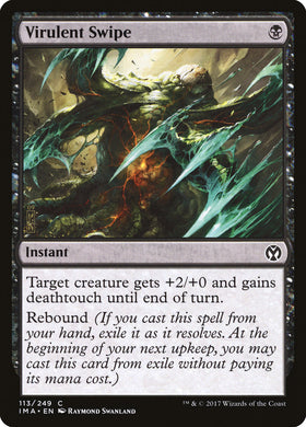 Virulent Swipe - Iconic Masters ...