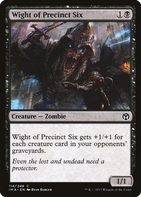 Wight of Precinct Six - Iconic M...