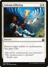 Solemn Offering Battlebond #107 ...