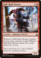 Bull-Rush Bruiser Battlebond #05...