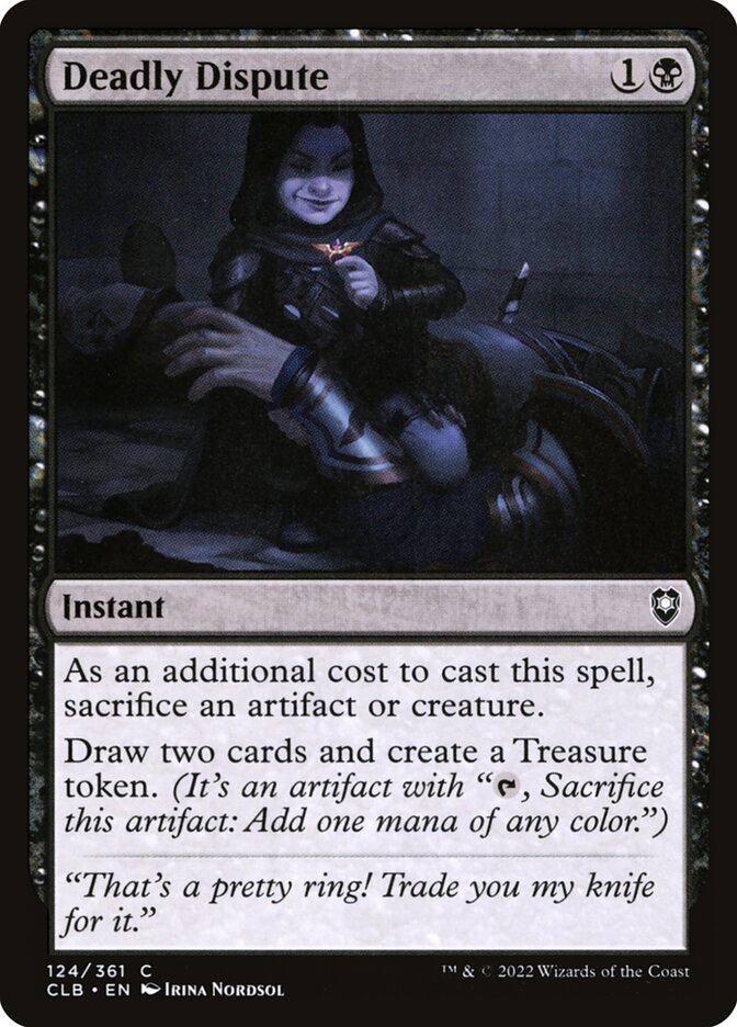 Deadly Dispute - Commander Legends #124 Card Front