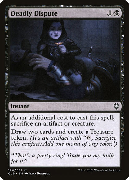 Deadly Dispute - Commander Legends #124 Card Front